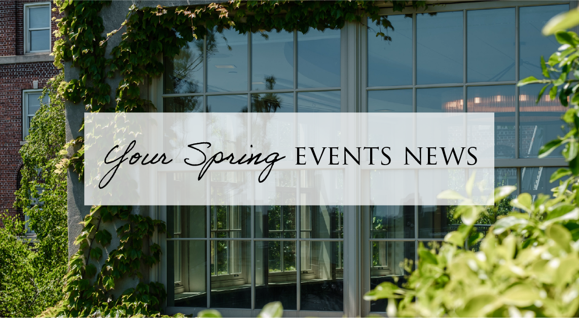 Your spring events news