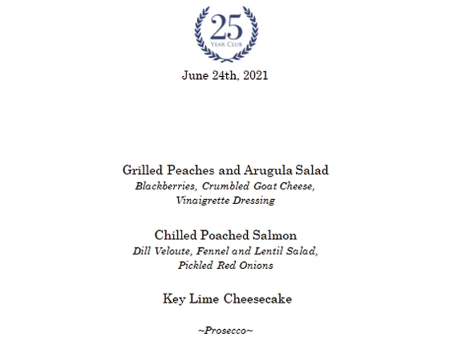 25 Year Club boxed dinner menu dated June 24, 2021 offers Grilled Peaches and Arugula Salad with blackberries, crumbled goat cheese and vinaigrette dressing, Chilled Poached Salmon with dill, fennel and lentil salad and pickled red onions, key lime cheesecake for dessert and an individual bottle of prosecco.
